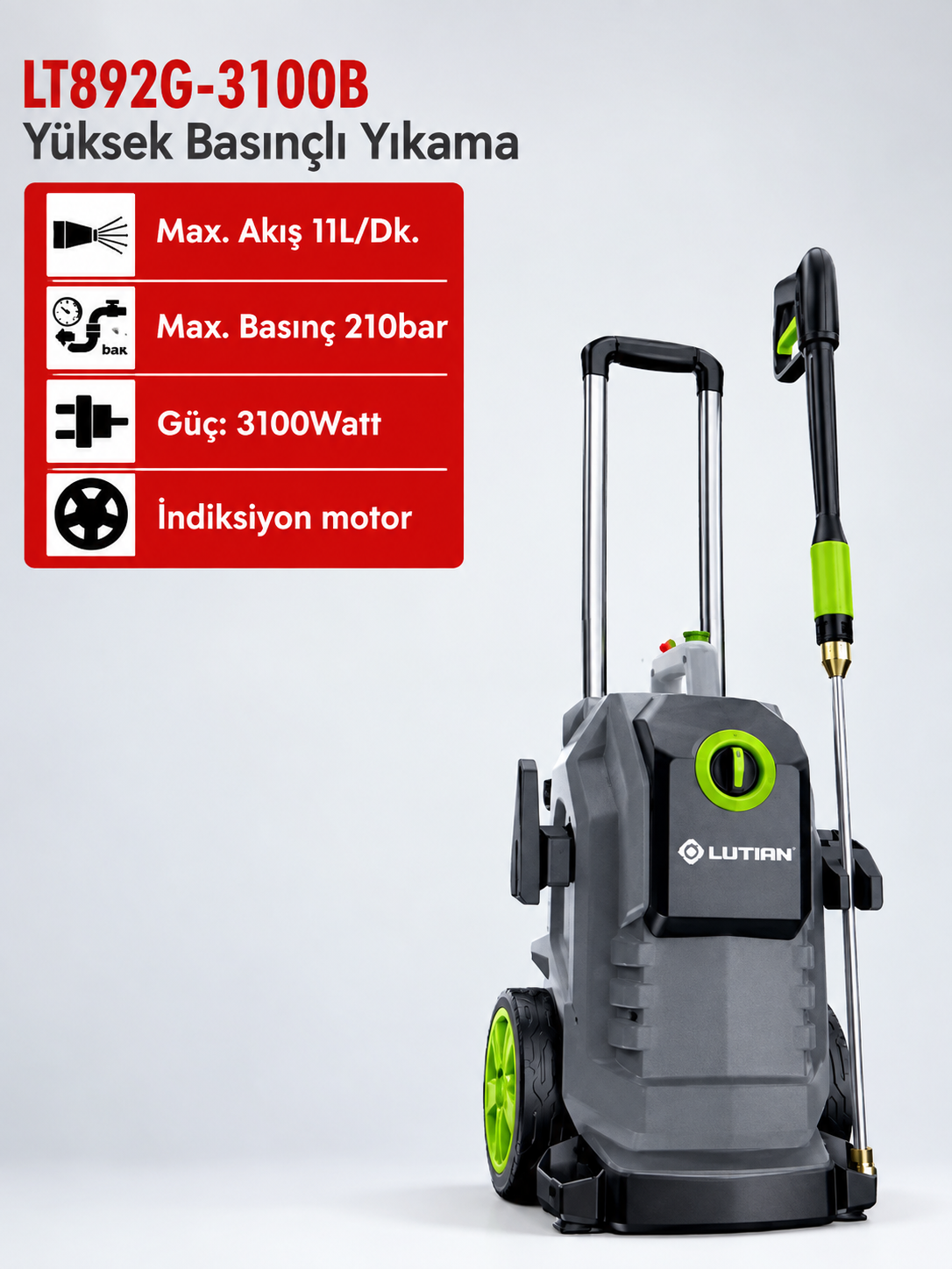 Lutian LT892G-3100B 3100 W. 210 Bar Yüksek Basınçlı Yıkama Makinesi
